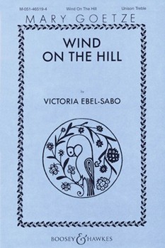 Wind On The Hill by Ebel-Sabo Victoria for Unison