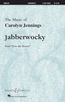 Jabberwocky by Jennings Carolyn for SSA and Piano