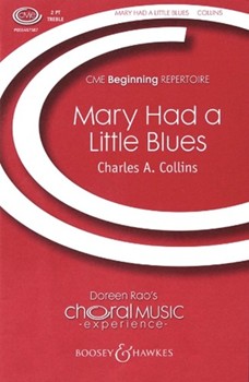 Mary Had A Little Blues by Collins Charles for 2-Part