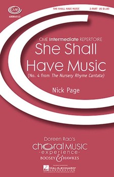 She Shall Have Music by Page Nick - Nursery Rhyme Cantat - for 2-Part