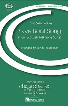 Skye Boat Song by Kesselman Lee R - Lee R. Kesselman - for 2-Part
