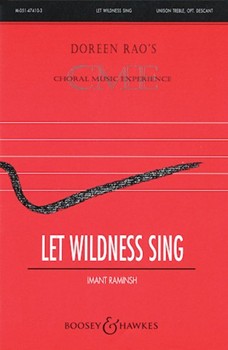 Let Wildness Sing by Raminsh Imant for Unison