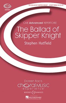 Ballad Of Skipper Knight by Hatfield Stephen for SA and Piano