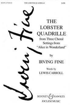 Lobster Quadrille by Fine Irving for SATB
