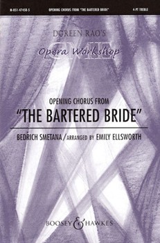 Bartered Bride Opening Chorus by Smetana Bedrich - Ellsworth Emily - for SSAA