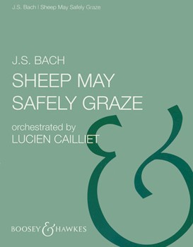 Sheep May Safely Graze by Bach Johann Sebastian - Caillet - for Full Orchestra
