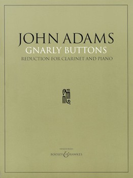 Gnarly Buttons by Adams J for Clarinet Solo