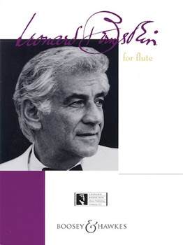 Leonard Bernstein For Flute by Bernstein Leonard - Elliot D - for Flute Collection