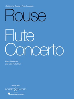 Flute Concerto by Rouse Christopher for Flute and Piano