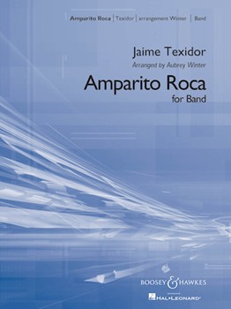 Amparito Roca by Texidor J - Winter - for Concert March