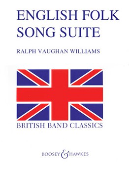 English Folk Song Suite by Vaughan Williams Ralph for Concert Band