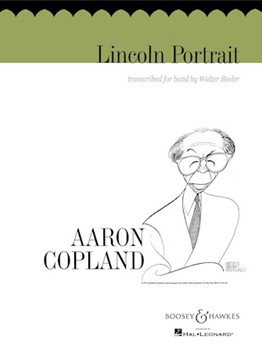 Lincoln Portrait by Copland Aaron - Beeler Walter - for Concert Band
