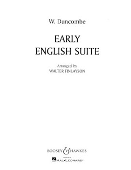 Early English Suite by Duncombe William - Finlayson Walter A. - for Concert Band