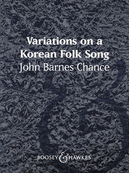Variations On A Korean Folk Song by Chance John Barnes for Concert Band