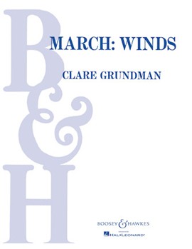 March - Winds by Grundman Clare for Concert March