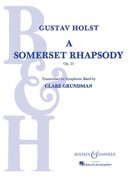 Somerset Rhapsody by Holst Gustav - Grundman Clare - for Concert Band