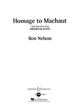 Homage To Machaut by Nelson Ron for Full Score