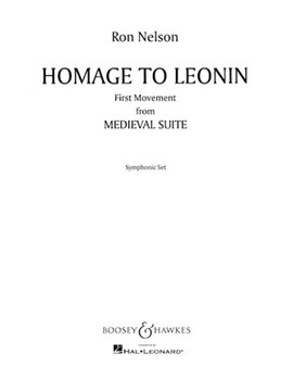 Homage To Leonin by Nelson Ron for Concert Band