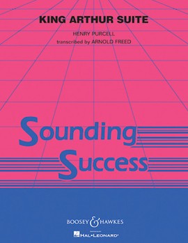 King Arthur Suite by Purcell Henry - Freed - for Full Score