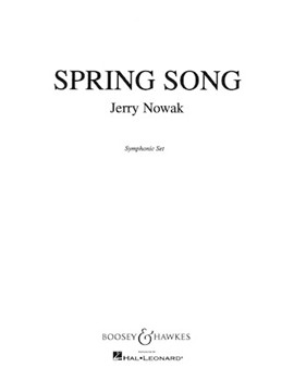 Spring Song by Nowak Jerry for Concert Band