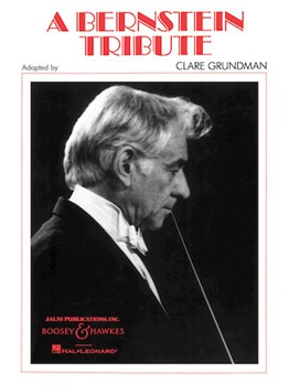 Bernstein Tribute by Bernstein Leonard - Grundman Clare - for Concert Band