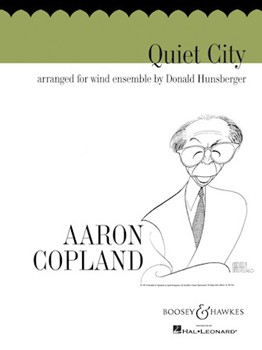 Quiet City by Copland Aaron - Hunsberger Donald - for Full Score