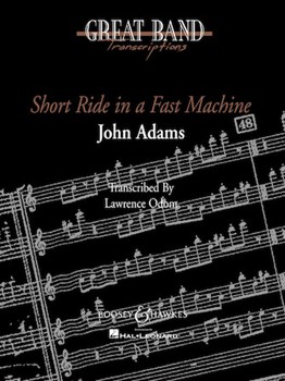 Short Ride In A Fast Machine by Adams John - Odom Lawrence - for Full Score