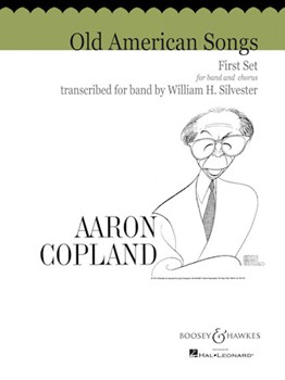 Old American Songs Set 1 by Copland Aaron - Silvester William H - for Full Score (Set 1)