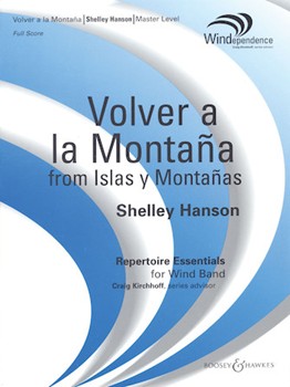Volver A La Montana by Hanson Shelley for Full Score