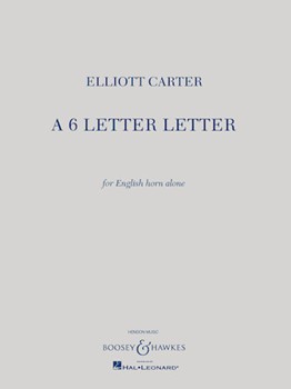 6 Letter Letter by Carter Elliott for English Horn and Piano