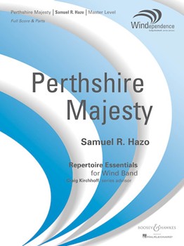 Perthshire Majesty by Hazo Samuel R for Concert Band
