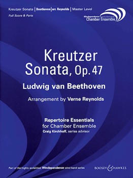 Kreutzer Sonata Opus 47 by Beethoven Ludwig van - Reynolds Verne - for Woodwind Choir