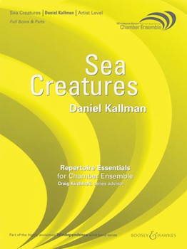 Sea Creatures by Kallman Daniel for Full Score