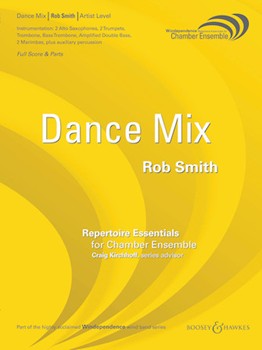 Dance Mix by Smith Robert for Full Score