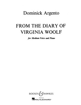 From The Diary Of Virginia Woolf by Argento Dominick for Medium-High Voice w/