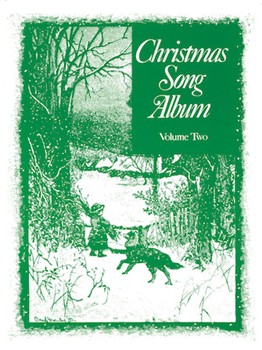 Christmas Song Album Volume 2 by Various for Vocal Collection (Book 2)
