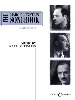Marc Blitzstein Songbook Volume 3 by Blitzstein Marc for Vocal Collection (Vol 3)