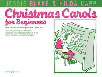 Christmas Carols for Beginners by Blake Jessie for Piano