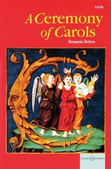 Ceremony Of Carols by Britten Benjamin for SATB
