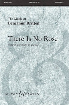There Is No Rose by Britten Benjamin for SSA