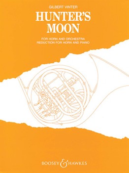 Hunter's Moon by Vinter Gilbert for French Horn and Piano