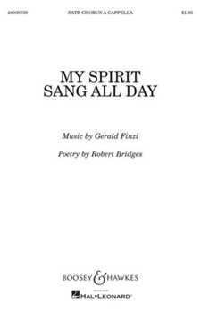 My Spirit Sang All Day by Finzi Gerald for SATB a cappella