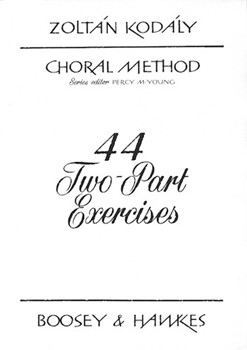 44 Two-Part Exercises by Kodaly Zoltan for 2-Part