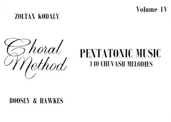 Pentatonic Music IV - 140 Chuvash Melodi by Kodaly Zoltan - Kodaly Zoltan - for Sightreading