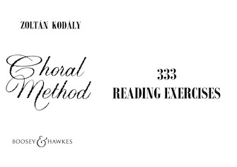 333 Reading Exercises by Kodaly Zoltan for Sightreading