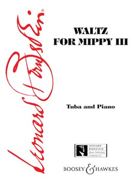 Waltz For Mippy IIi by Bernstein Leonard for Tuba Solo