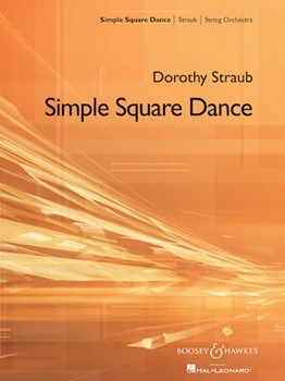 Simple Square Dance by Straub for String Orchestra