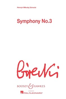 Symphony No. 3 Op. 36 by Gorecki Henryk Mikolaj for Score