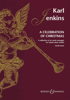A Celebration of Christmas by Jenkins Karl for SATB