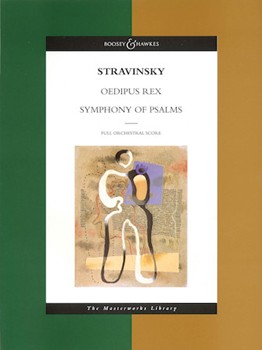 Oedipus Rex Symphony Of Psalms by Stravinsky Igor for Full Score